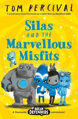 bokomslag Silas and the Marvellous Misfits