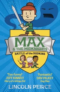 bokomslag Max and the Midknights: Battle of the Bodkins