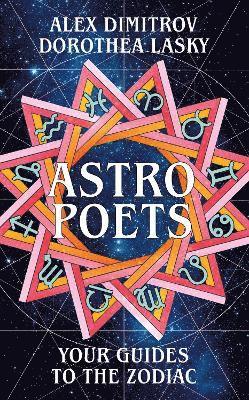 Astro Poets: Your Guides to the Zodiac 1