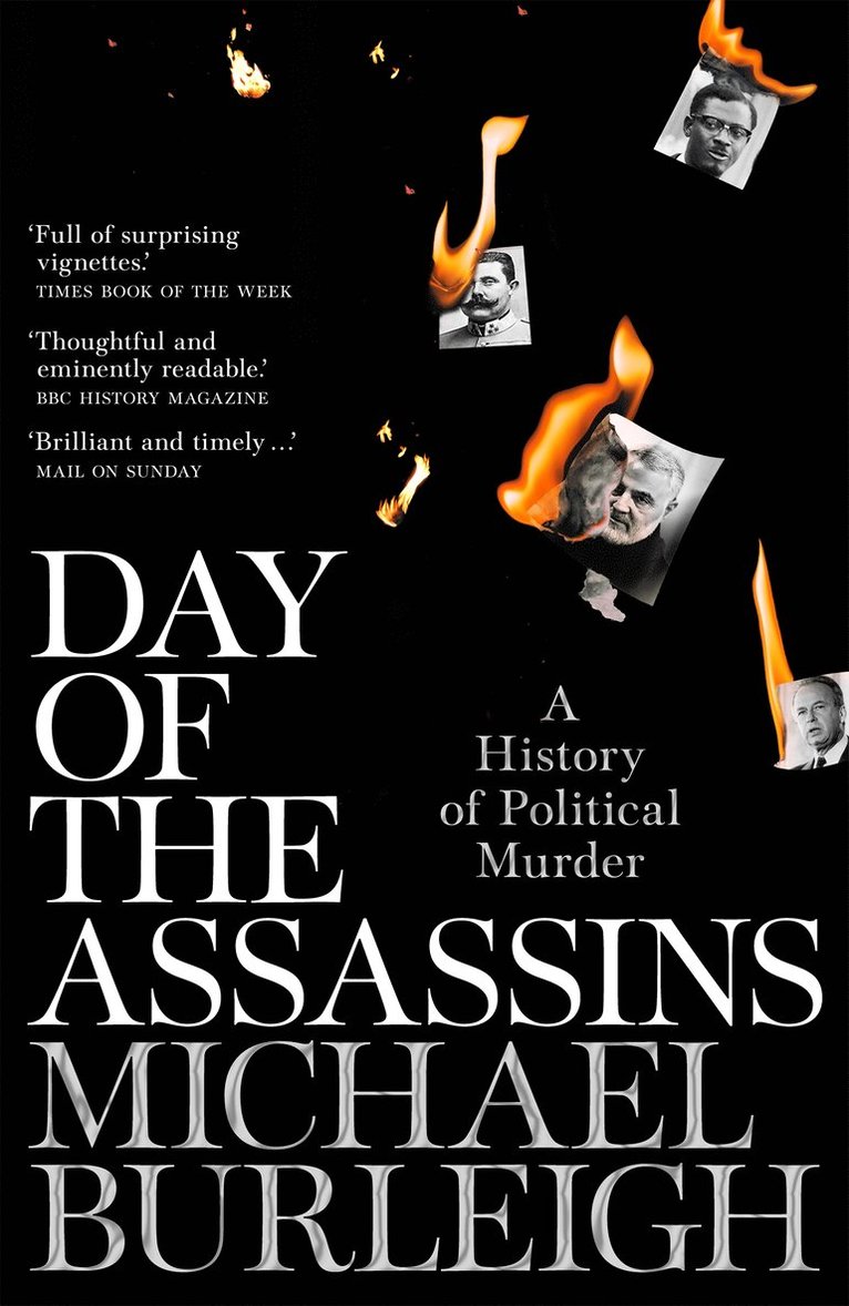 Michael Burleigh - Day of the Assassins, Häftad