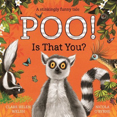 Clare Helen Welsh - Poo! Is That You?, Häftad