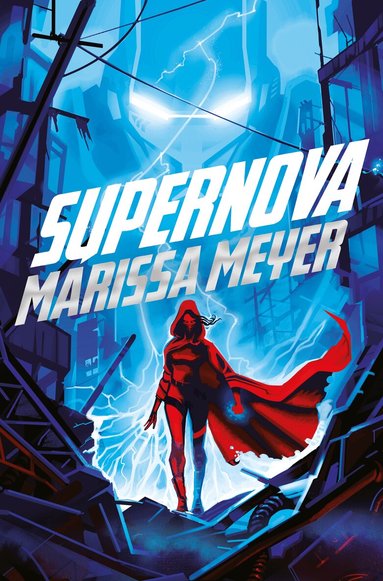 Marissa Meyer - Supernova, Häftad