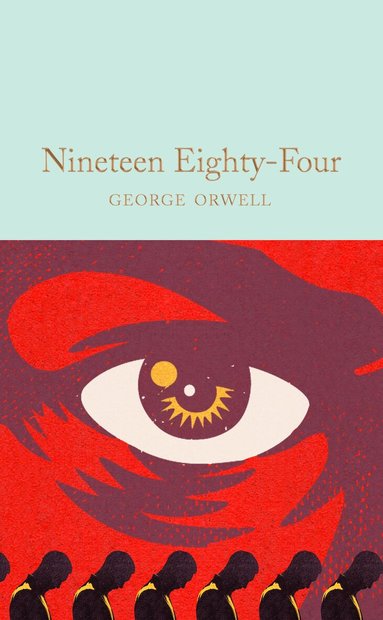 George Orwell - Nineteen Eighty-Four, Inbunden