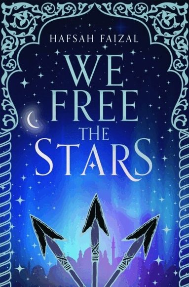 Hafsah Faizal - We Free the Stars, Häftad
