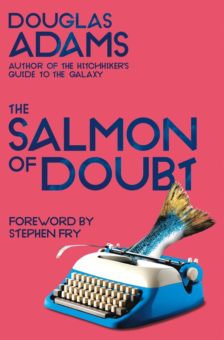 The Salmon of Doubt 1