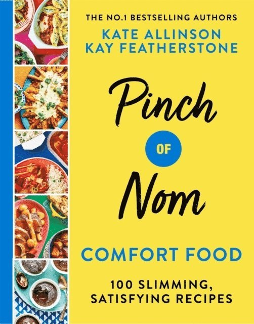 Kay Allinson, Kate Allinson - Pinch of Nom Comfort Food, Inbunden
