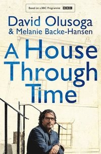 bokomslag A House Through Time