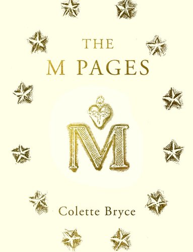 Colette Bryce - M Pages, Häftad