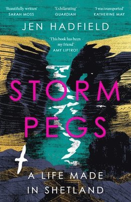 Jen Hadfield - Storm Pegs, Häftad