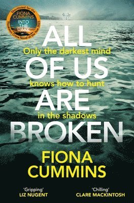 Fiona Cummins - All Of Us Are Broken, Häftad