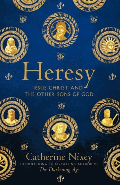 Catherine Nixey - Heresy, Häftad