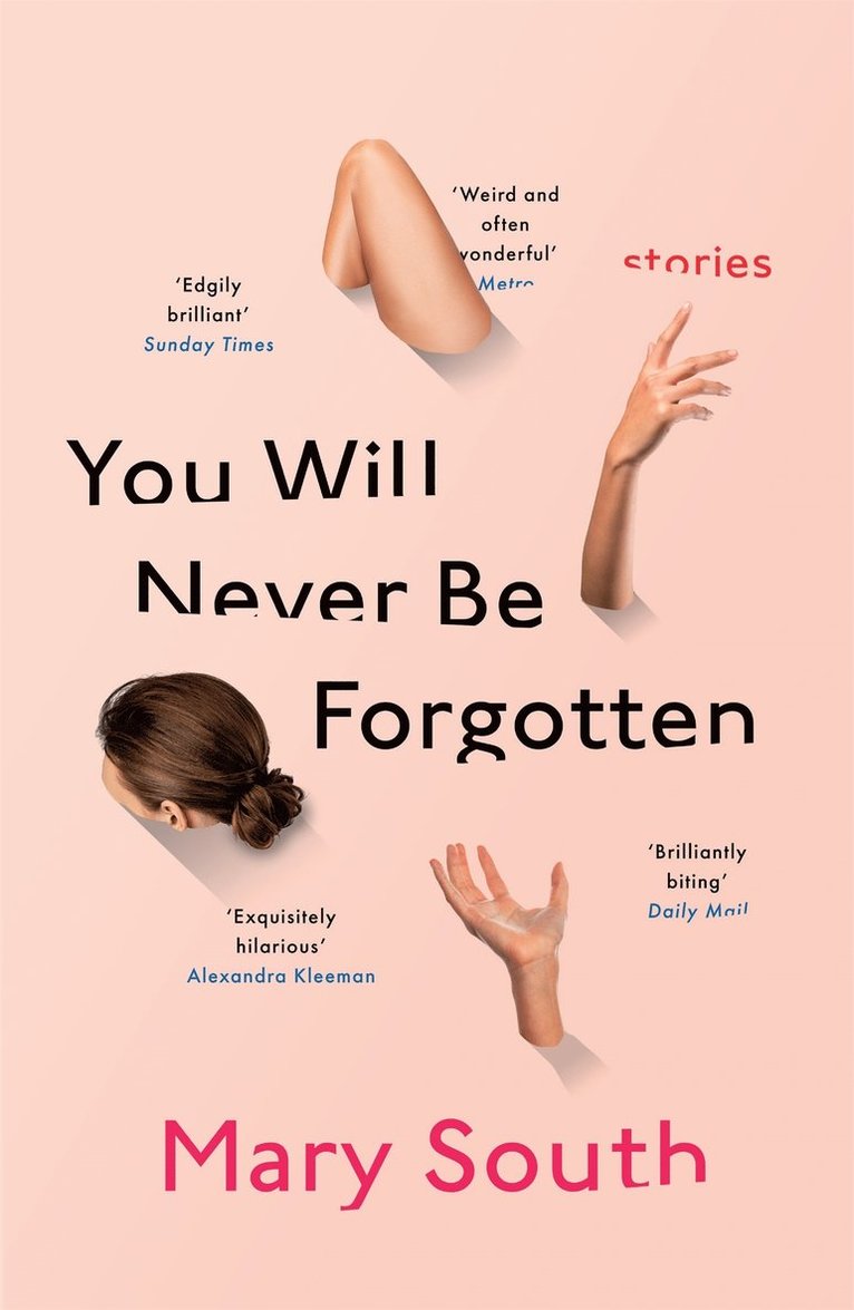 Mary South - You Will Never Be Forgotten, Häftad