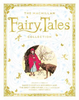 bokomslag The Macmillan Fairy Tales Collection