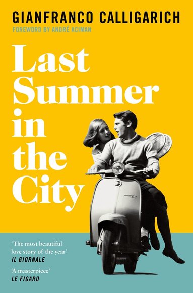 Gianfranco Calligarich - Last Summer in the City, Häftad