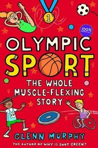 bokomslag Olympic Sport: The Whole Muscle-Flexing Story