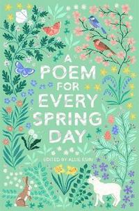 bokomslag A Poem for Every Spring Day