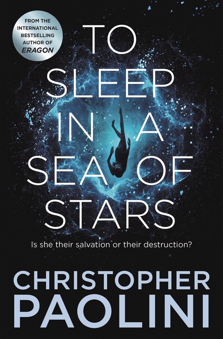 Christopher Paolini - To Sleep in a Sea of Stars, Häftad