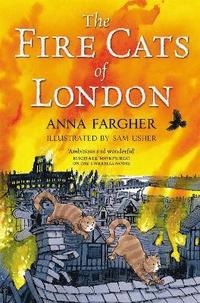bokomslag The Fire Cats of London