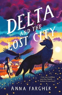 bokomslag Delta and the Lost City