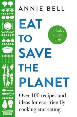 Eat to Save the Planet 1