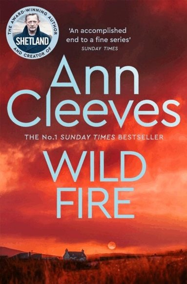 Ann Cleeves - Wild Fire, Häftad