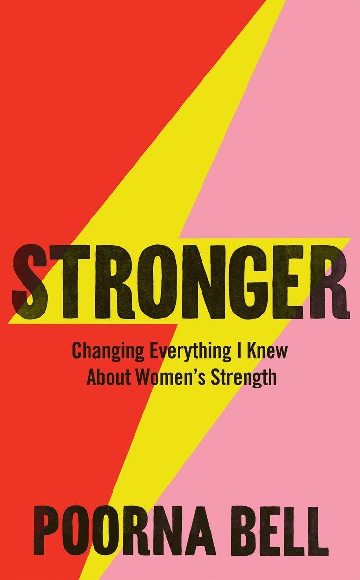 Poorna Bell - Stronger, Inbunden