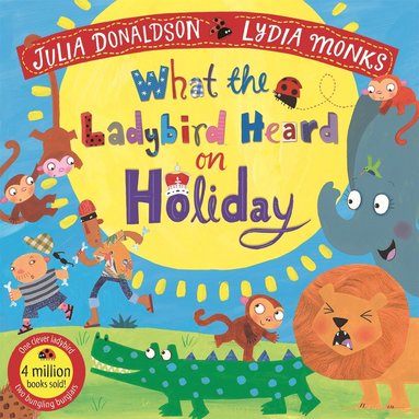 bokomslag What the Ladybird Heard on Holiday