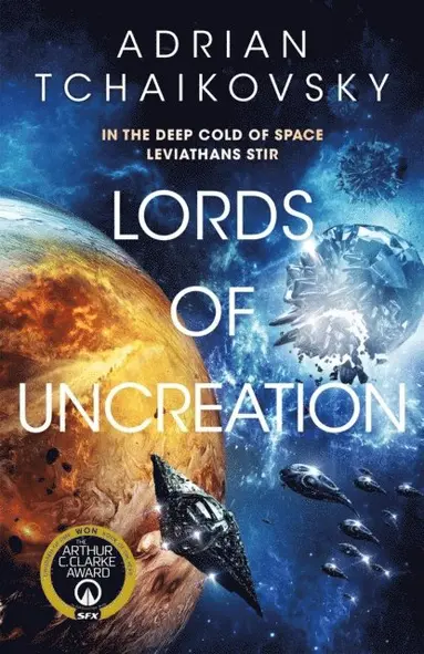 Adrian Tchaikovsky - Lords of Uncreation, Häftad