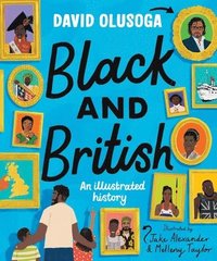 bokomslag Black and British: An Illustrated History
