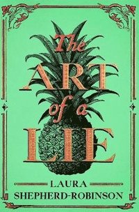 bokomslag The Art of a Lie
