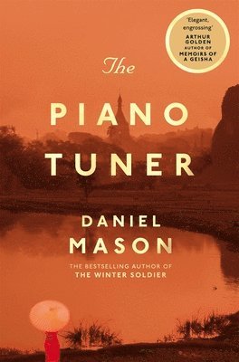 Daniel Mason - The Piano Tuner, Häftad