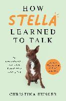 bokomslag How Stella Learned to Talk