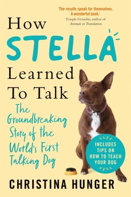 How Stella Learned to Talk 1