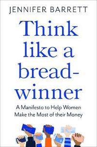 bokomslag Think Like a Breadwinner