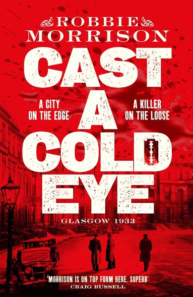 Robbie Morrison - Cast a Cold Eye, Inbunden