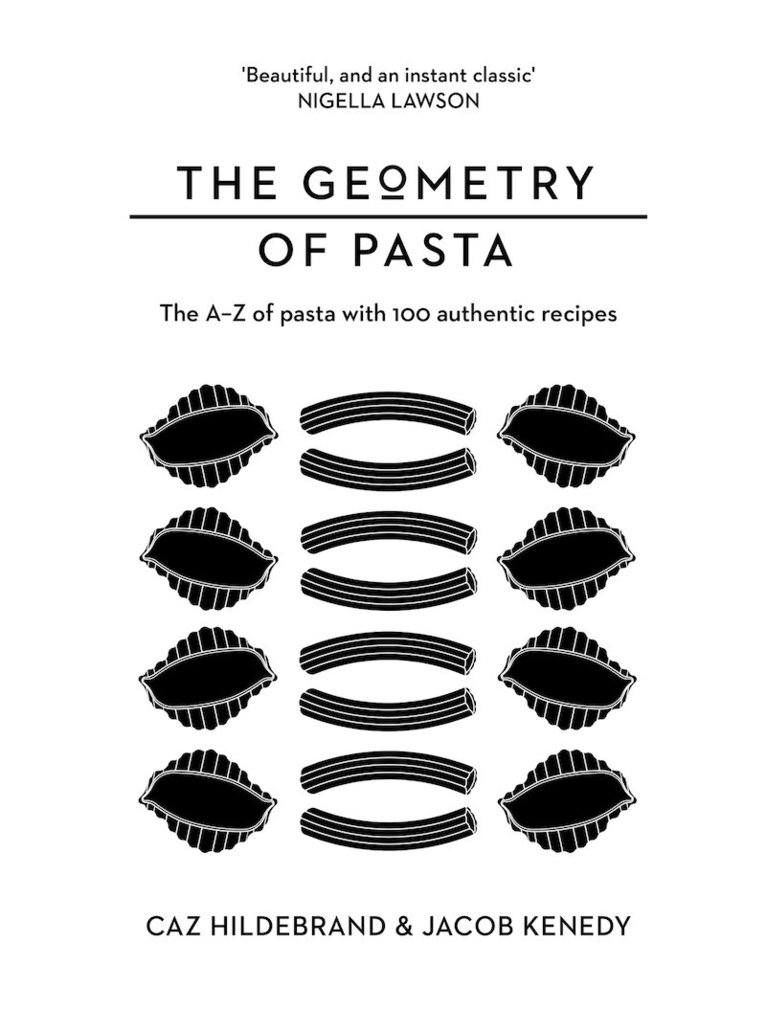 Jacob Kenedy, Caz Hildebrand - Geometry of Pasta, Inbunden