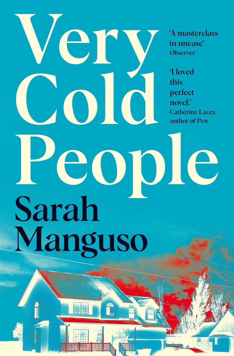 Sarah Manguso - Very Cold People, Häftad