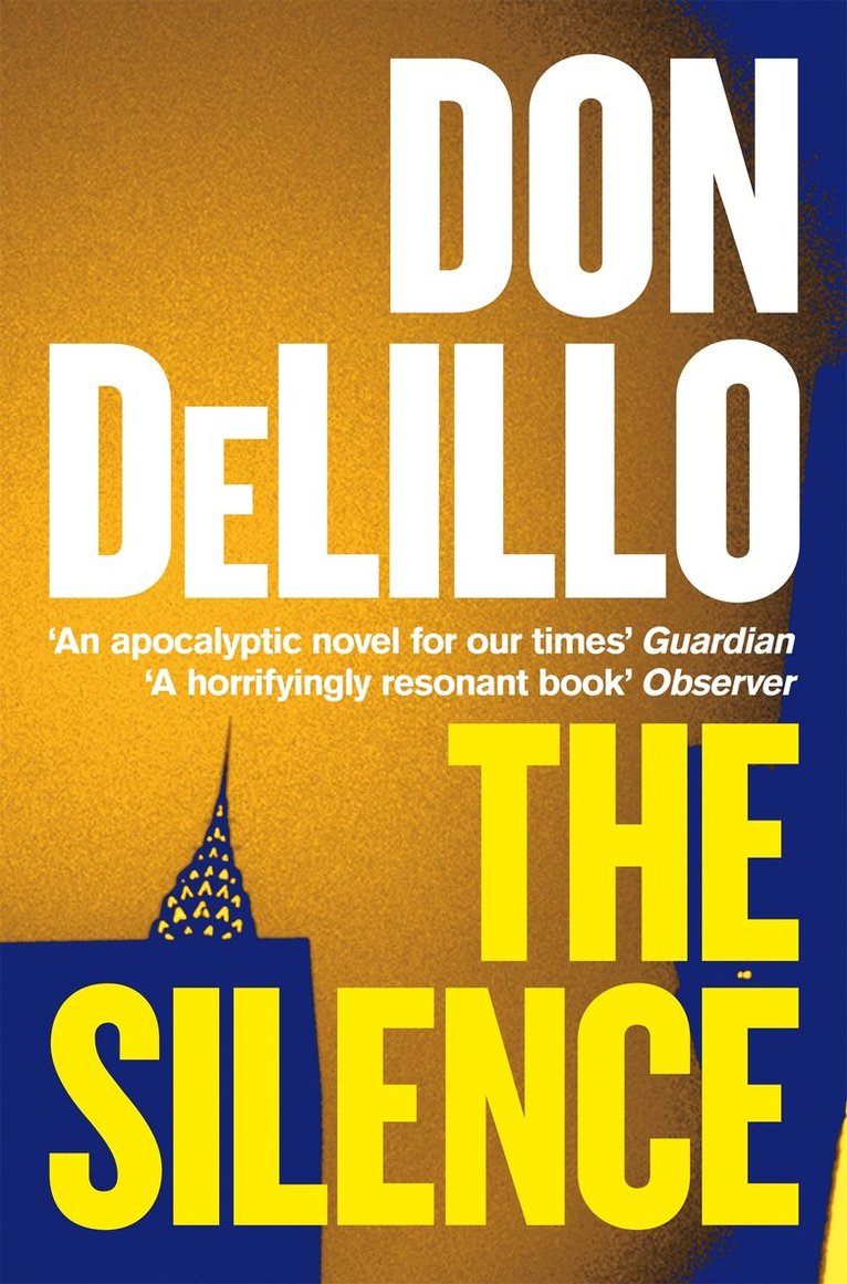 Don DeLillo - Silence, Häftad