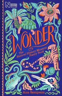 bokomslag Wonder: The Natural History Museum Poetry Book