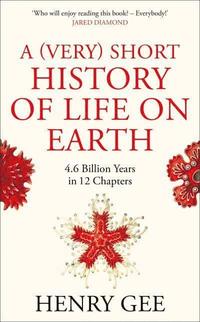 bokomslag A (Very) Short History of Life On Earth