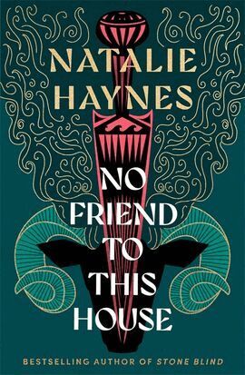 Natalie Haynes - No Friend to This House, Häftad