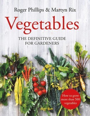 Roger Phillips, Martyn Rix - Vegetables, Inbunden