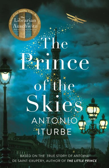 Antonio Iturbe - Prince of the Skies, Inbunden