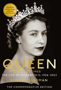 bokomslag Queen of Our Times: The Life of Elizabeth II