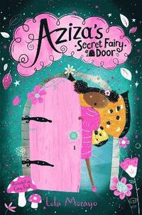 bokomslag Aziza's Secret Fairy Door