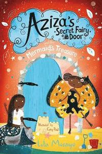 bokomslag Aziza's Secret Fairy Door and the Mermaid's Treasure