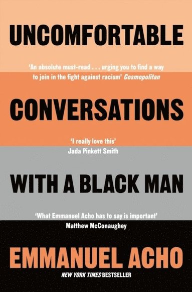 bokomslag Uncomfortable Conversations with a Black Man