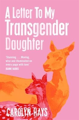 bokomslag Letter to My Transgender Daughter