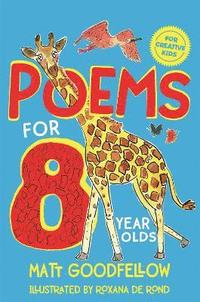 bokomslag Poems for 8 Year Olds