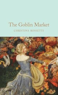 bokomslag Goblin Market & Other Poems